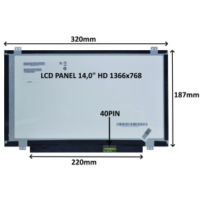 LCD PANEL 14,0" HD 1366x768 40PIN MATNÝ / ÚCHYTY HORE A DOLE LCD PANEL 14,0" HD 1366x768 40PIN MATNÝ / ÚCHYTY HORE A DOLE